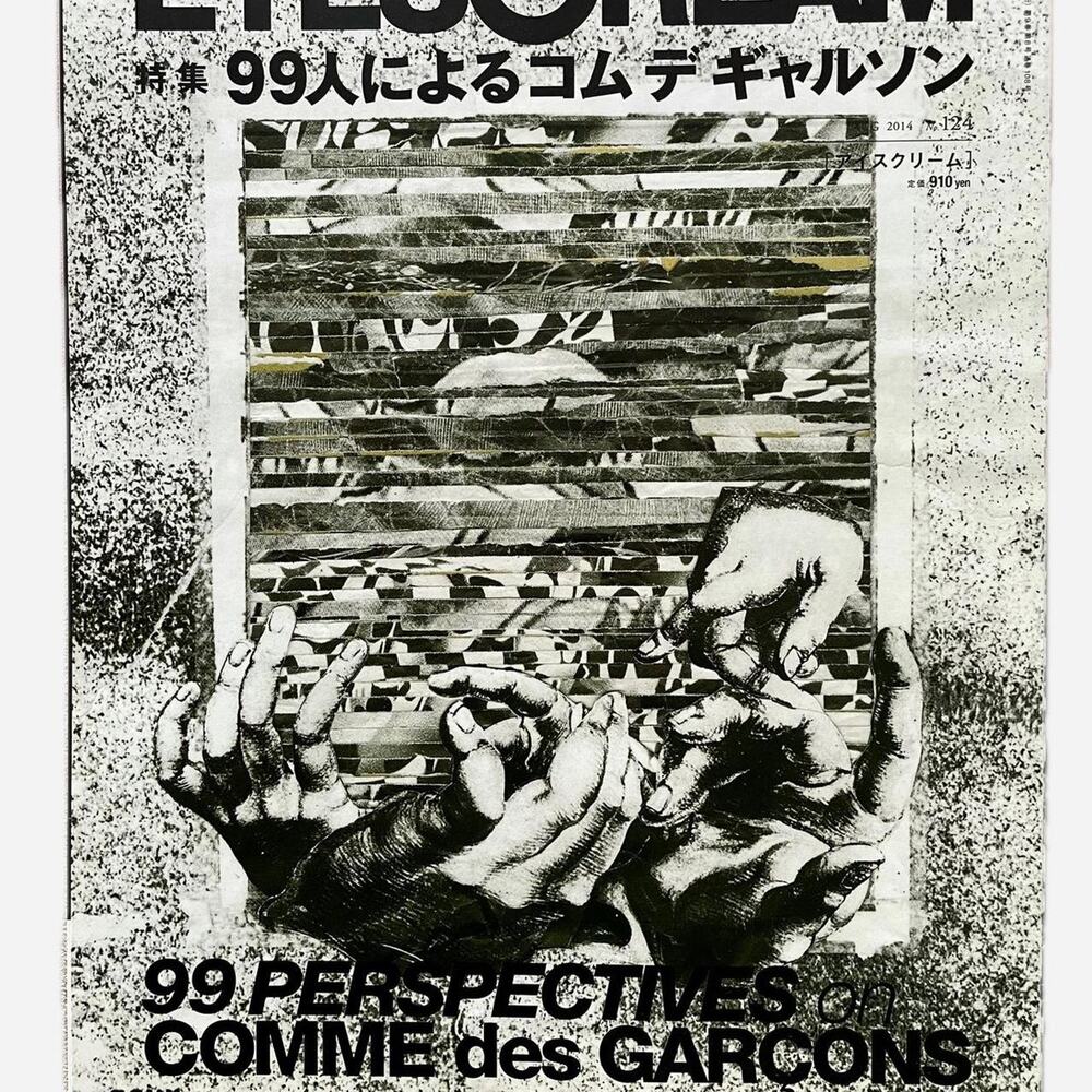 99 PERSPÉCTIVES of COMME des GARCONS EYESCREAM Magazine
